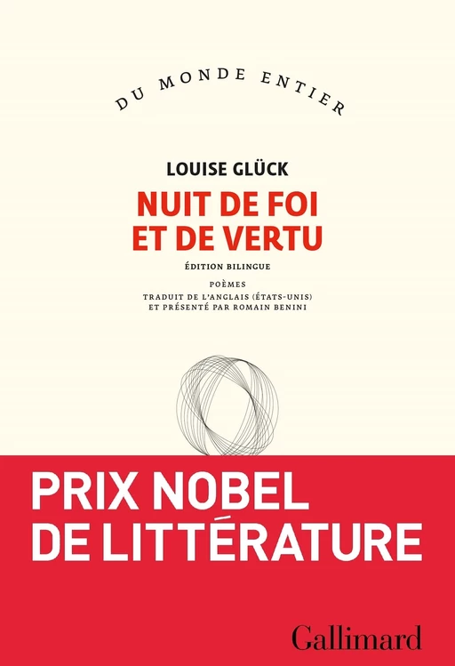 Nuit de foi et de vertu - Louise Glück - Editions Gallimard