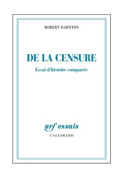 De la censure. Essai d'histoire comparée