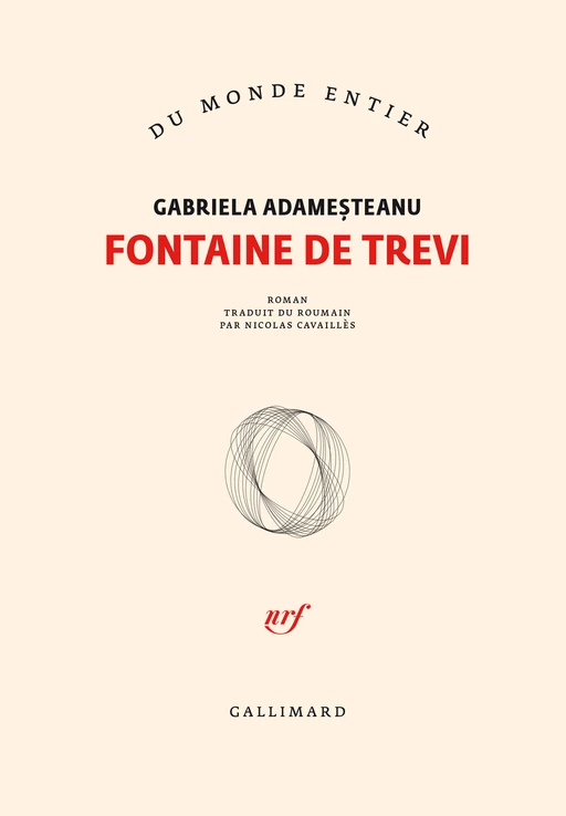 Fontaine de Trevi - Gabriela Adame&scedil;teanu - Editions Gallimard