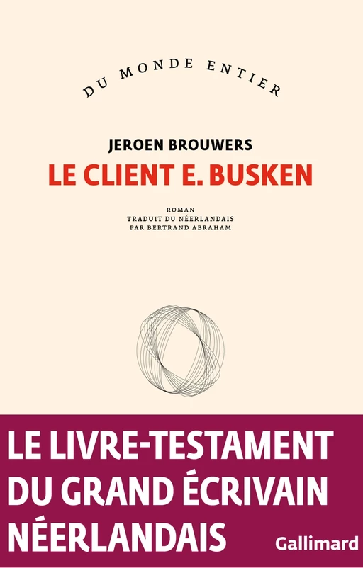 Le client E. Busken - Jeroen Brouwers - Editions Gallimard