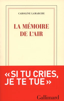 La mémoire de l'air