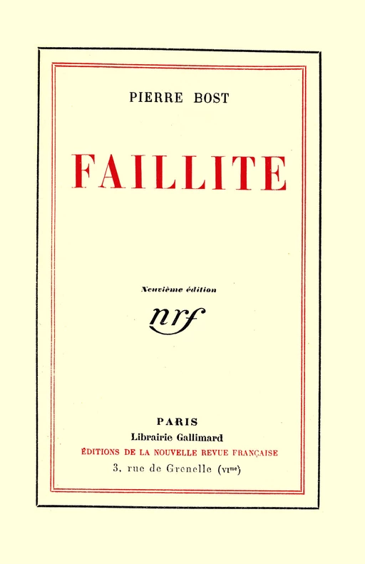 Faillite - Pierre Bost - Editions Gallimard