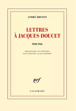 Lettres à Jacques Doucet (1920-1926)