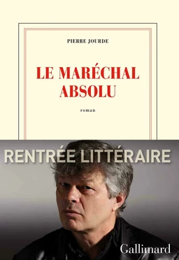 Le Maréchal absolu