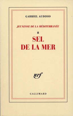 Jeunesse de la Médterranée (Tome 2) - Sel de la mer