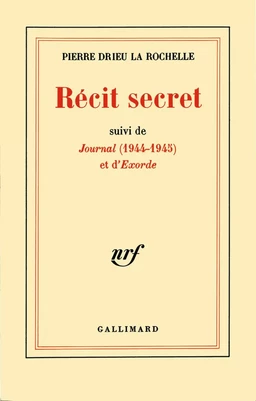 Récit secret / Journal (1944-1945) / Exorde