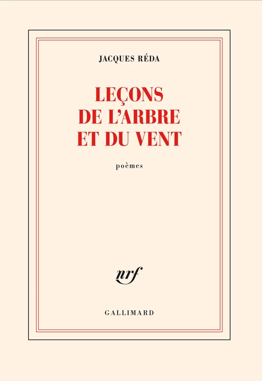 Leçons de l'arbre et du vent - Jacques Réda - Editions Gallimard