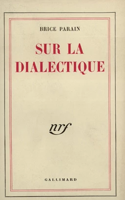 Sur la dialectique