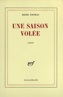 Une saison volée