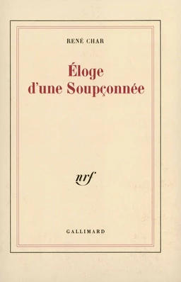 Éloge d'une Soupçonnée