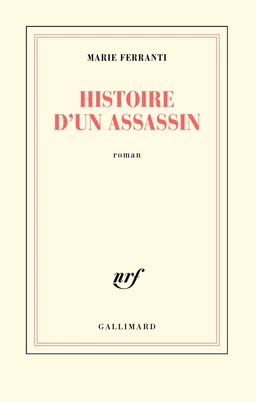 Histoire d'un assassin