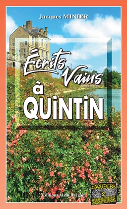 Écrits vains à quintin