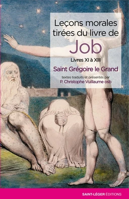 Leçons morales tirées du livre de Job - Tome 4