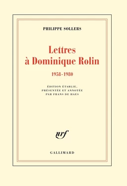 Lettres à Dominique Rolin (1958-1980)