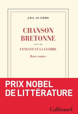 Chanson bretonne suivi de L'enfant et la guerre