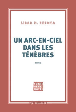 Un arc-en-ciel dans les ténèbres