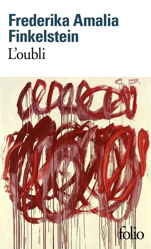 L'oubli - Frederika Amalia Finkelstein - Editions Gallimard