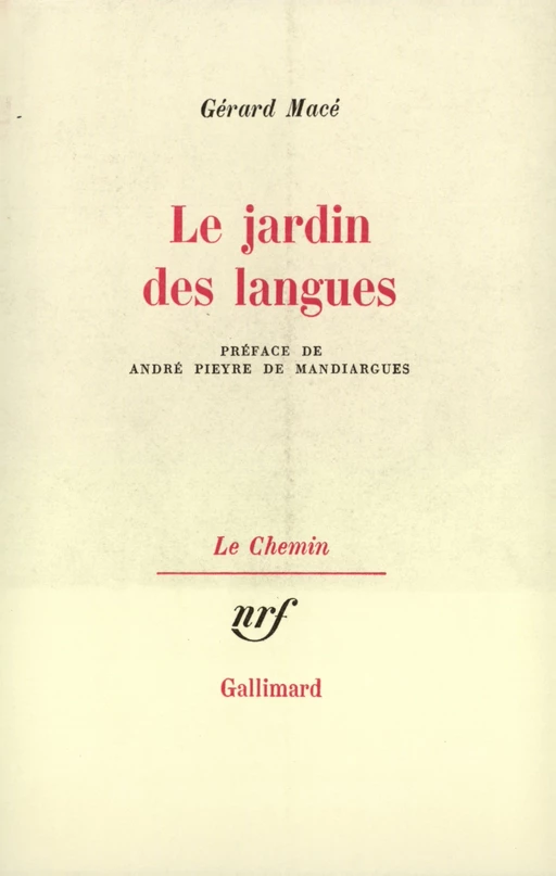 Le jardin des langues - Gérard Macé - Editions Gallimard