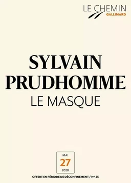 Le Chemin (N°25) - Le Masque