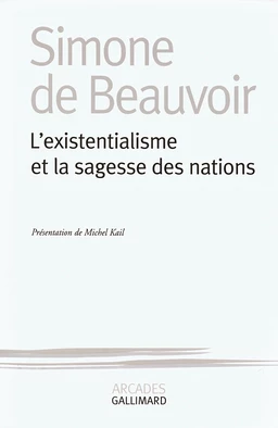 L'existentialisme et la sagesse des nations