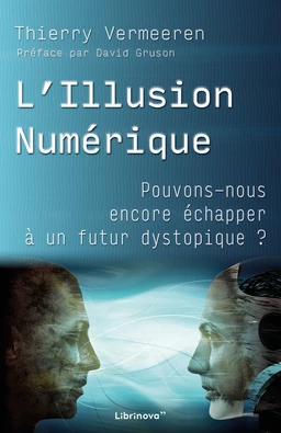 L'Illusion Numérique