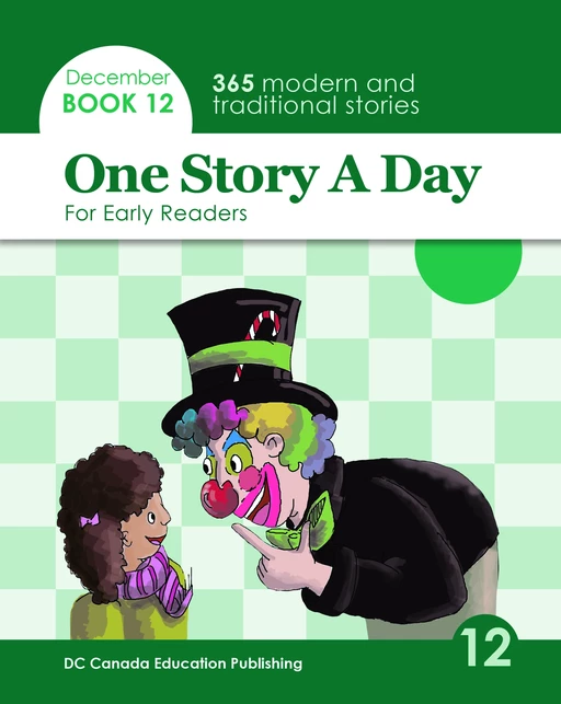 One Story a Day for Early Readers - Leonard Judge, Scott Paterson, Yang Liu, Jennifer Burrows, Gail Mcleod - DC Canada Education Publishing