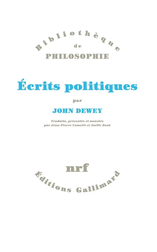 Écrits politiques - John Dewey - Editions Gallimard