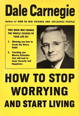 How To Stop Worrying And Start Living