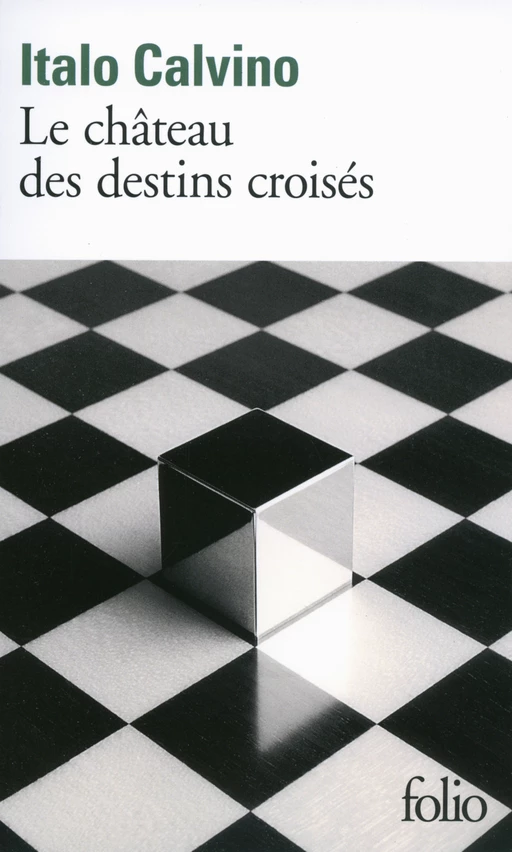 Le château des destins croisés - Italo Calvino - Editions Gallimard