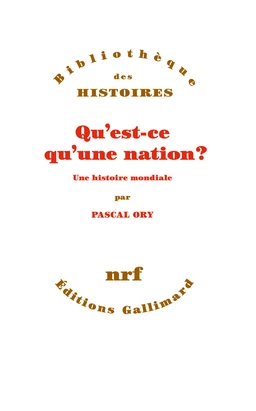 Qu'est-ce qu'une nation ? Une histoire mondiale