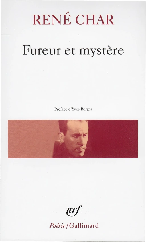 Fureur et mystère - René Char - Editions Gallimard