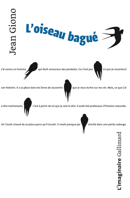 L'oiseau bagué - Jean Giono - Editions Gallimard