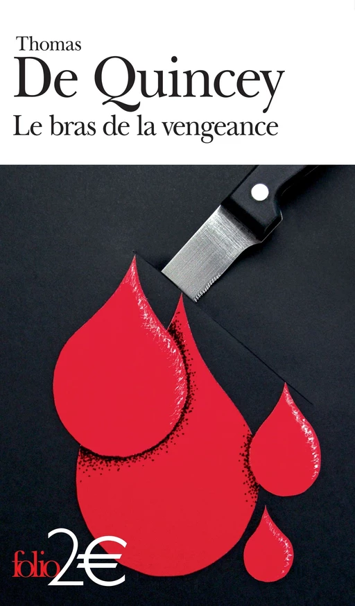 Le bras de la vengeance - Thomas De Quincey - Editions Gallimard