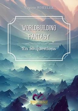 Worldbuilding fantasy en 50 questions