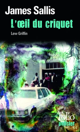 Les enquêtes de Lew Griffin (Tome 4) - L'oeil du criquet