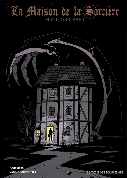 La maison de la sorcière - H.P. Lovecraft - Tourments