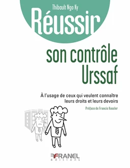 Réussir son contrôle URSSAF