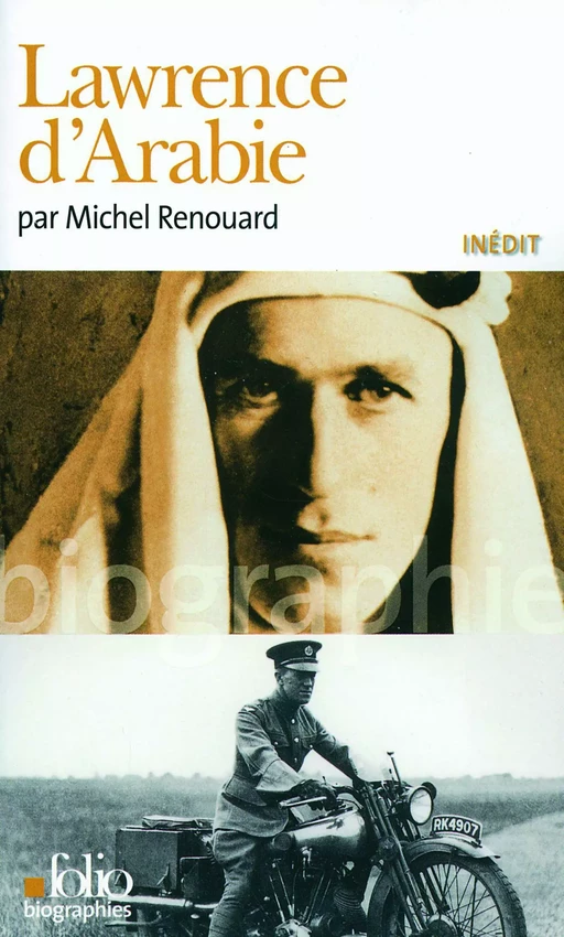 Lawrence d'Arabie - Michel Renouard - Editions Gallimard