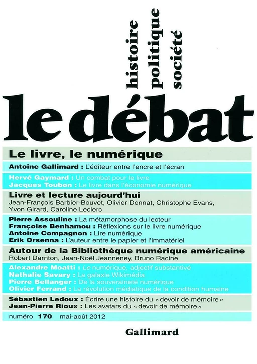 Le Débat n°170 (mai-août 2012) -  Collectifs - Editions Gallimard