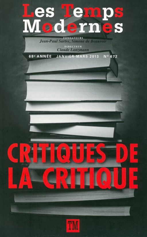 Les Temps Modernes N° 672 -  Collectifs - Editions Gallimard