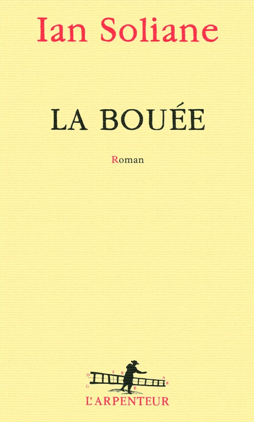 La bouée - Ian Soliane - Editions Gallimard