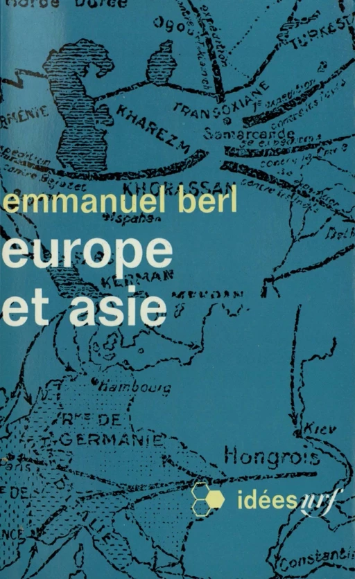 Europe et Asie - Emmanuel Berl - Editions Gallimard