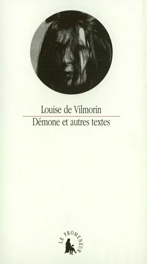 Démone et autres textes - Louise de Vilmorin - Editions Gallimard