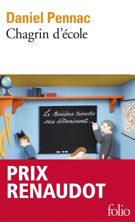 Chagrin d'école - Daniel Pennac - Editions Gallimard