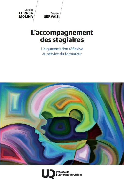 L’accompagnement des stagiaires - Enrique Correa Molina, Colette Gervais - Presses de l'Université du Québec