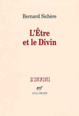 L'Être et le Divin