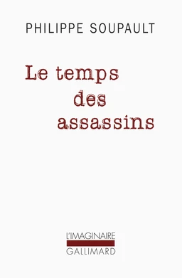 Le temps des assassins