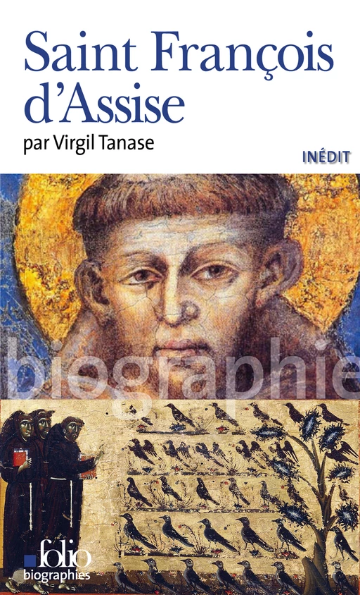 Saint François d'Assise - Virgil Tanase - Editions Gallimard