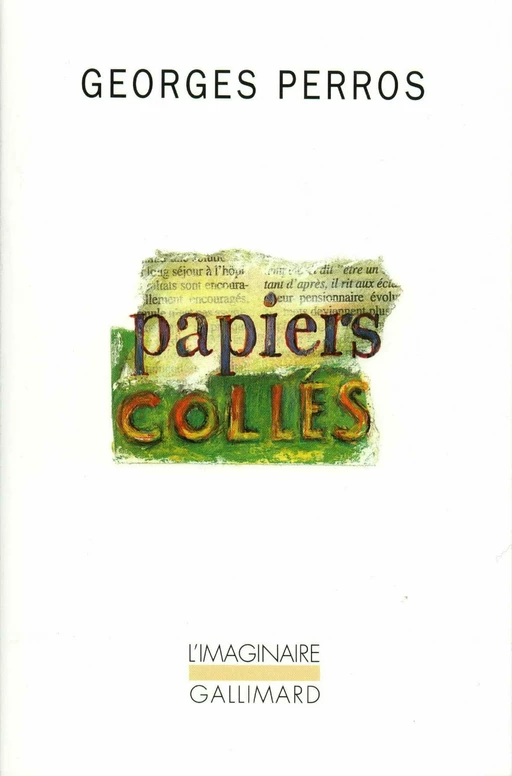 Papiers collés (Tome 3) - Georges Perros - Editions Gallimard