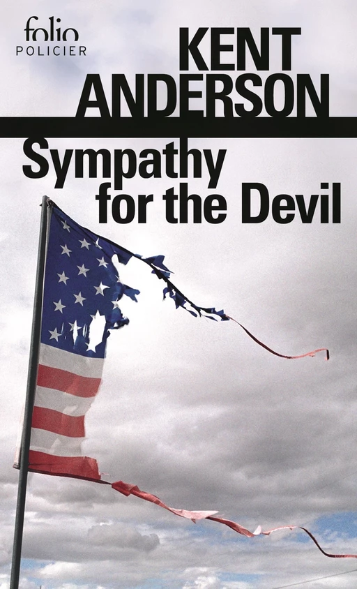 Sympathy for the Devil - Kent Anderson - Editions Gallimard